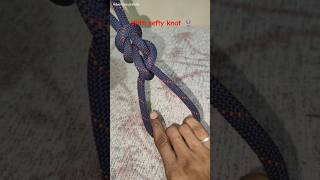 most useful knot🪢 WITH SEFTY KNOT🪢EP58 adventureprafulla viral shorts youtubeshorts shortsvideo [upl. by Tani]