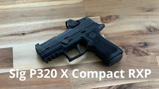 Sig P320 X Compact RXP [upl. by Netty]