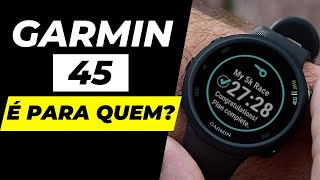 GARMIN FORERUNNER 45 É INDICADO PARA QUEM [upl. by Rastus144]