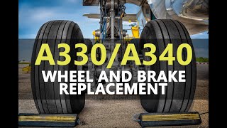 AIRCRAFT  A330A340 Main Landing Gear Wheel amp Brake Removal  Installation [upl. by Delfeena]