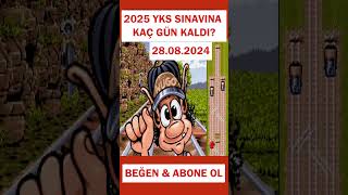 2025 YKS sınavına kaç gün kaldı 28082024 shorts keşfet yks2025 tyt2025 sınav [upl. by Dnanidref]