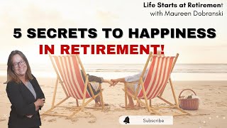 Discover the SECRETS to happiness in RETIREMENT [upl. by Combs]