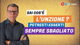 Unzione ma sappiamo a cosa si riferisce [upl. by Block]