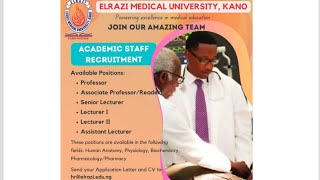 Elrazi Medical University Kano Job Recruitment – Apply for Academic Roles Now [upl. by Vaughan]