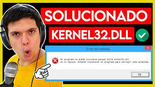 Solución Definitiva  Error KERNEL32dll  TUTORIAL 2021  Windows 1087 [upl. by Torrlow191]