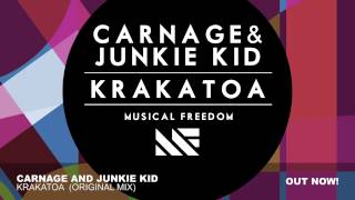 Carnage amp Junkie Kid  Krakatoa Original Mix [upl. by Reseda]