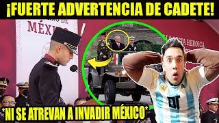 🚨 IMPACTANTE LO QUE DIJO CADETE NI SE ATREVAN A PENSAR EN INVADIR A MÉXICO 🇲🇽 😱 [upl. by Fayola]