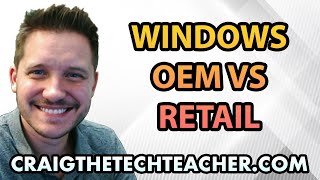 Windows 7 OEM vs Windows 7 Retail Licensing Compared [upl. by Klos]