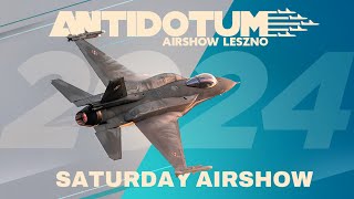 Antidotum Airshow Leszno 2024  Saturday Preview LIVE [upl. by Enra]