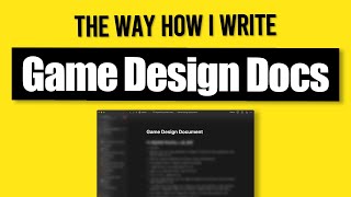 The way how I write my Game Design Document [upl. by Edrea]