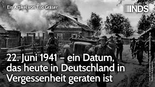 22 Juni 1941 – ein Datum das heute in Deutschland in Vergessenheit geraten ist  Tilo Gräser  NDS [upl. by Atiken293]