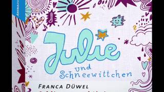 Josefine Preuß liest Franca Düwels Julie und Schneewittchen  Hörprobe [upl. by Ettezel700]