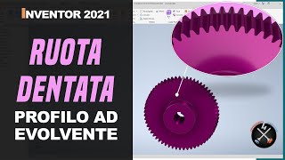 Ruota dentata profilo ad evolvente  Tutorial Autodesk Inventor  ITA [upl. by Parent]