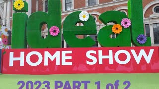 RA1617 Ideal home show 2023 Part 1 of 2 [upl. by Naillimxam]