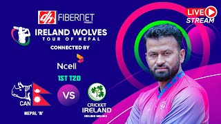 Nepal A vs Ireland Wolves 1st T20  DishHome Fiber Net Ireland Wolves Tour Nepal Connected by Ncell [upl. by Hacissej]