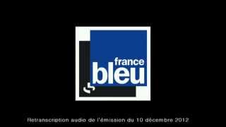 Interview dAlexandre Sauvion pour France Bleu Toulouse Décembre 2012 Petit bout bourlingue [upl. by Tarrsus176]