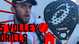 5 KEY DRILLS FOR YOUR PADEL VOLLEY  PADEL HOME TRAINING PART1 [upl. by Anirres]