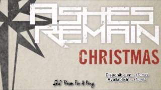 Ashes Remain  Room for a King 2012 Christmas Album [upl. by Garrek759]