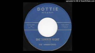 One Summer Night  The Ambertones [upl. by Gail]