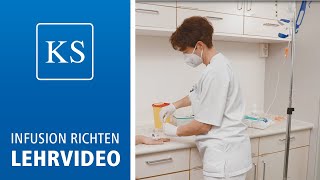 Lehrvideo  Infusion Richten und Verabreichen [upl. by Ydnarb]