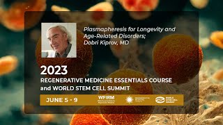 Plasmapheresis for Longevity and AgeRelated Disorders Dobri Kiprov [upl. by Feil886]