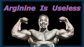 Arginine Is Useless  Bodybuilding Tips To Get Big [upl. by Eldwon]