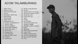 Full Album Acom Talamburang2 [upl. by Jackquelin]