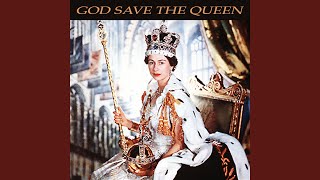 God Save the Queen [upl. by Sheffield]