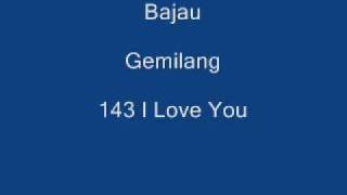 Bajau Gemilang 143 I Love You [upl. by Rodriguez]