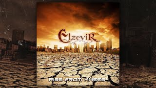 Elzevir  Rise From Knees FULL ALBUM2011 [upl. by Blaine]