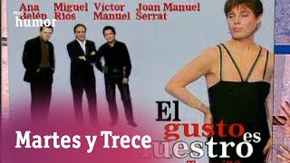 El gusto es nuestro Tour 96  Martes y Trece  RTVE Humor [upl. by Parnas879]