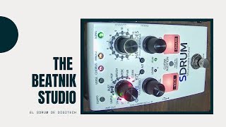 The Beatnik Studio ¡Grabando baterías con el pedal SDrum de Digitech [upl. by Vanda211]