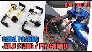 cara pasang jalu stang  proguard Honda BeAT DELUXE [upl. by Nitsur]