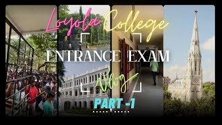 Entrance Exam vlog part1 Tamil  loyola college chennai vlog [upl. by Ruthann]