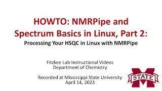 NMR Basics Part 2 Processing Your HSQC in Linux with NMRPipe [upl. by Eelyr]