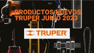 Productos nuevos truper del mes de junio 2023 [upl. by Farrell]