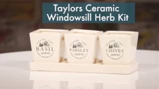 Taylors Ceramic Windowsill Herb Kit [upl. by Wilhelmina858]