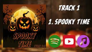 Spooky Time  Tyler DB Official Audio [upl. by Saunderson]