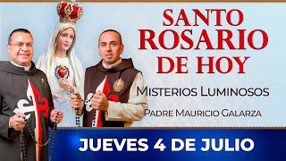 Santo Rosario de Hoy  Jueves 4 de Julio  Misterios Luminosos rosario [upl. by Madonna]