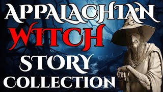 Appalachian Witch Story Collection appalachian story witch [upl. by Niret]