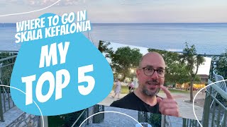 Where to go in Skala Kefalonia Here is my TOP 5 of Skala Kefalonia  Episode 1 [upl. by Vigor]