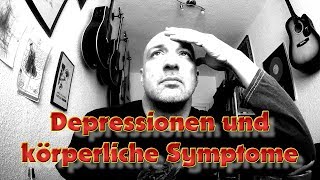 Depressionen und körperliche Symptome [upl. by Basia]