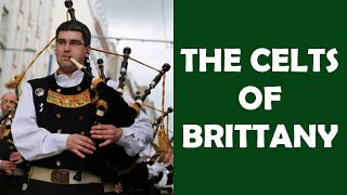 Why the Bretons of Brittany Speak a Celtic Language  Celtic Breton Explained [upl. by Atinna]