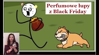 Perfumowe łupy z Black Friday [upl. by Phalan]