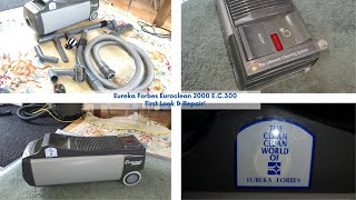 The Clean World of Eureka Forbes Euroclean 2000 First Look amp Repair [upl. by Ahsemrak]