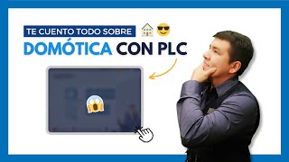 Automatizar tu casa con un PLC ¿Vale la pena 🤔  Domótica con PLC  Parte 1 [upl. by Gupta]