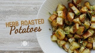 Toaster Oven Herb Roasted Potatoes  12 Simple Cooking [upl. by Nerual]