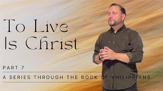 To Live is Christ Part 7  Remember the Gospel  Dr Jon Elswick [upl. by Nedrud593]