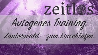 Autogenes Training  Fantasiereise Zauberwald zum Einschlafen [upl. by Nosila]