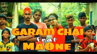 Garam Chai Rap Song  MaOne  Asansol Ka Ladka Log Danger Hai Mama  New Official Music Video Song [upl. by Yllut]